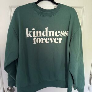 Universal Thread Kindness Forever Green Crewneck Sweatshirt
